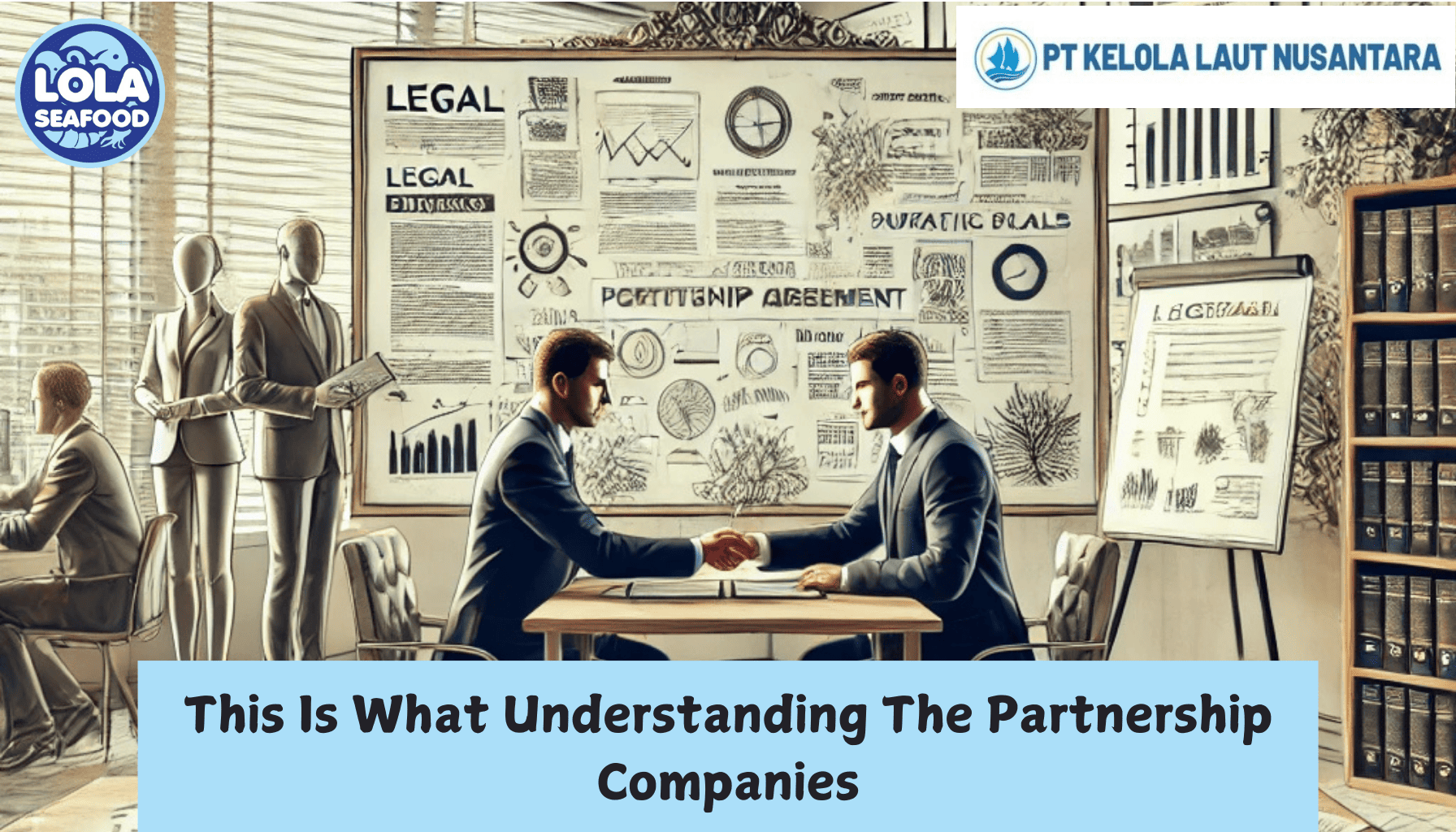 This Is What Understanding The Partnership Companies